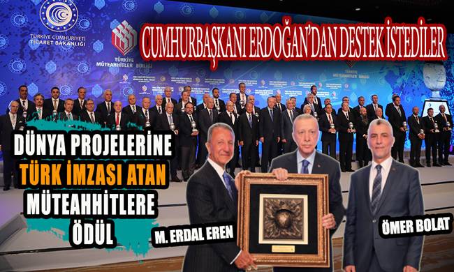 turk muteahhitler cumhurbaskani erdogandan teminat mektubu destegi istedi
